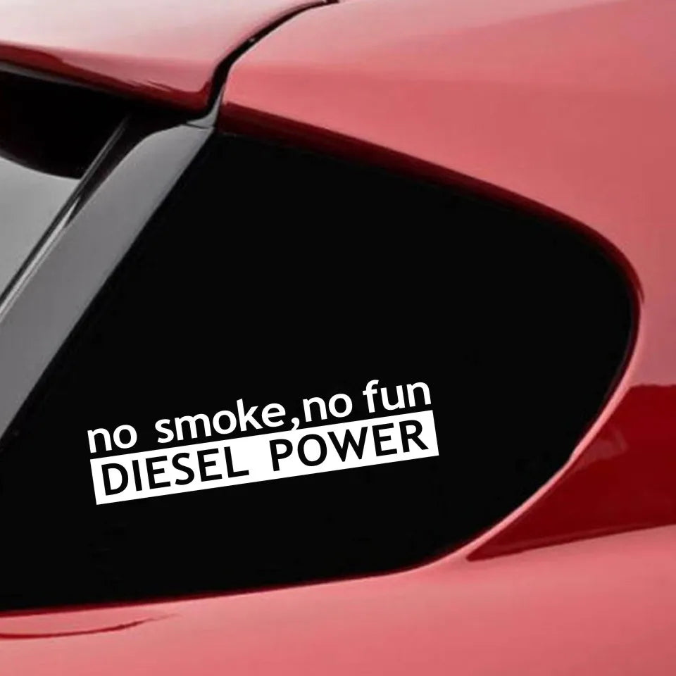 Autocollant "Diesel No Smoke No Fun" pour vitre ou carrosserie